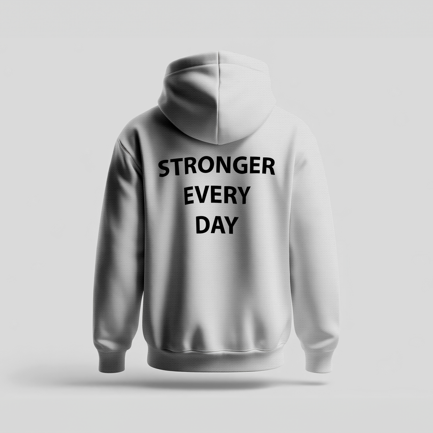 STRONGER EVERY DAY - Hoodie Premium